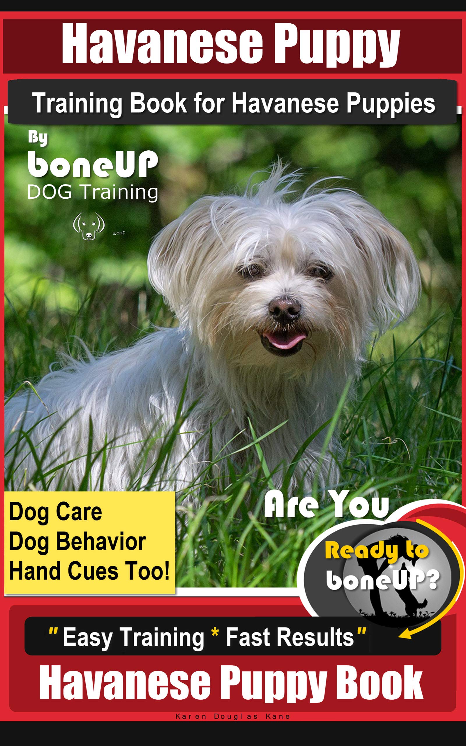 Havanese Puppy Training Book for Havanese Puppies By BoneUP DOG