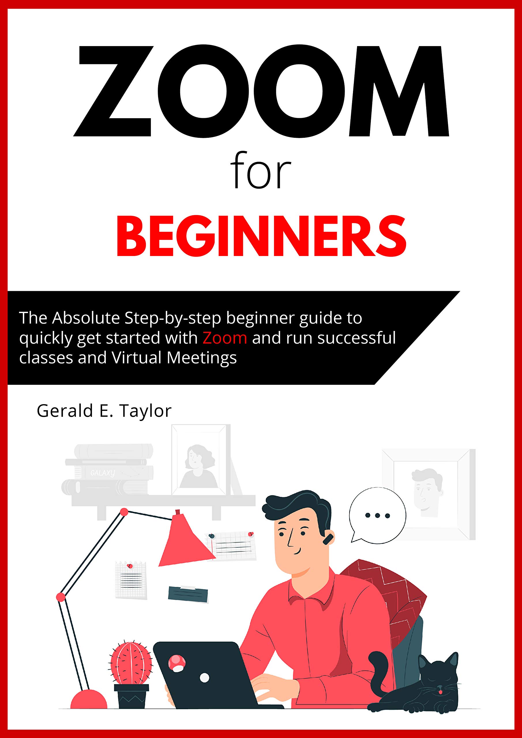 Zoom for beginners The absolute stepbystep beginner guide to quickly