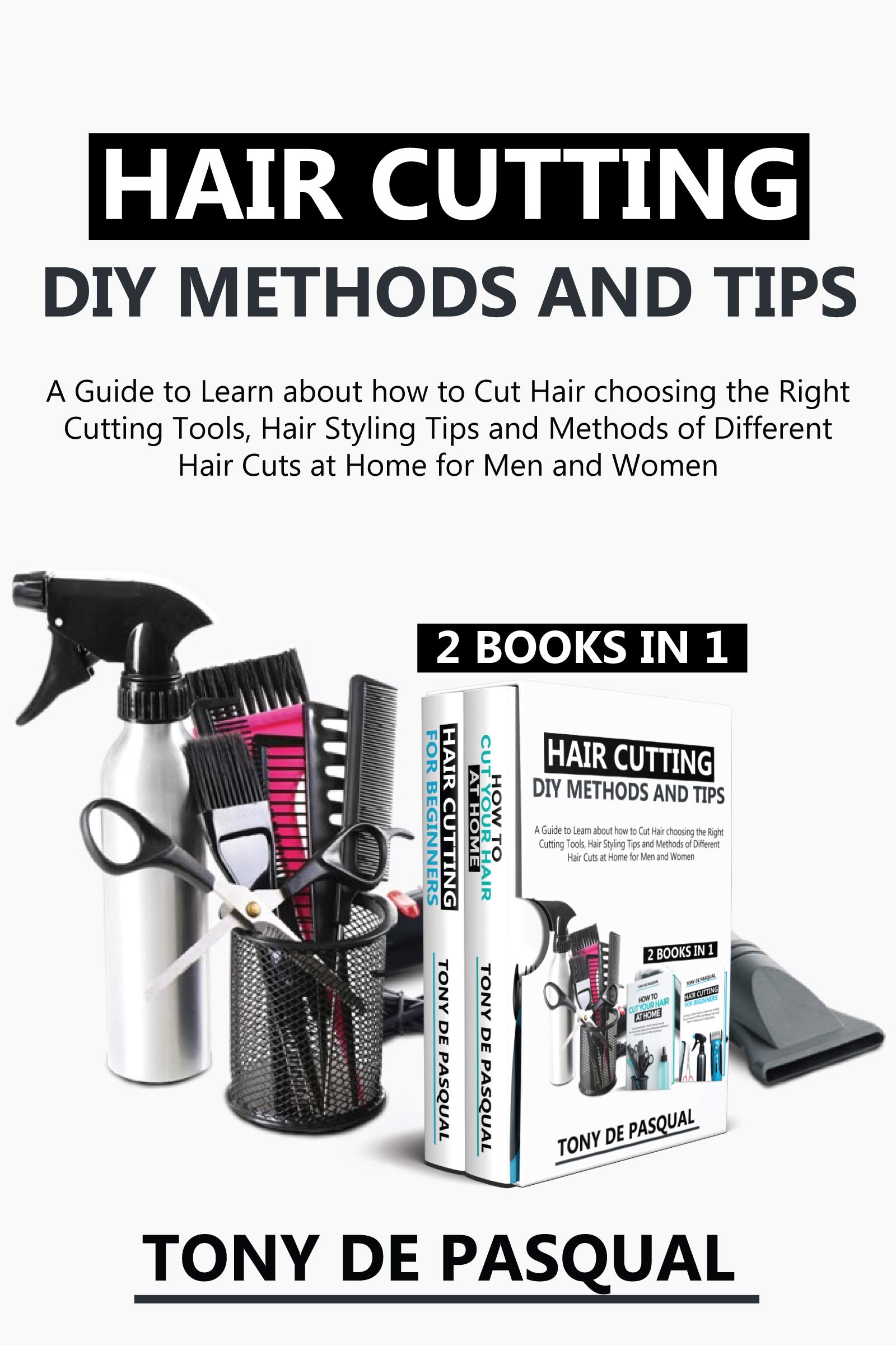 Haircutting DIY Methods and Tips (2 in 1) How to Cut Hair choosing the