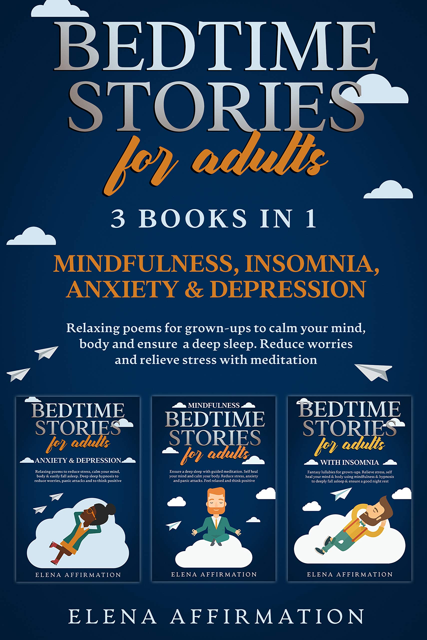 Bedtime Stories For Adults 3 books in 1 Mindfulness, Insomnia