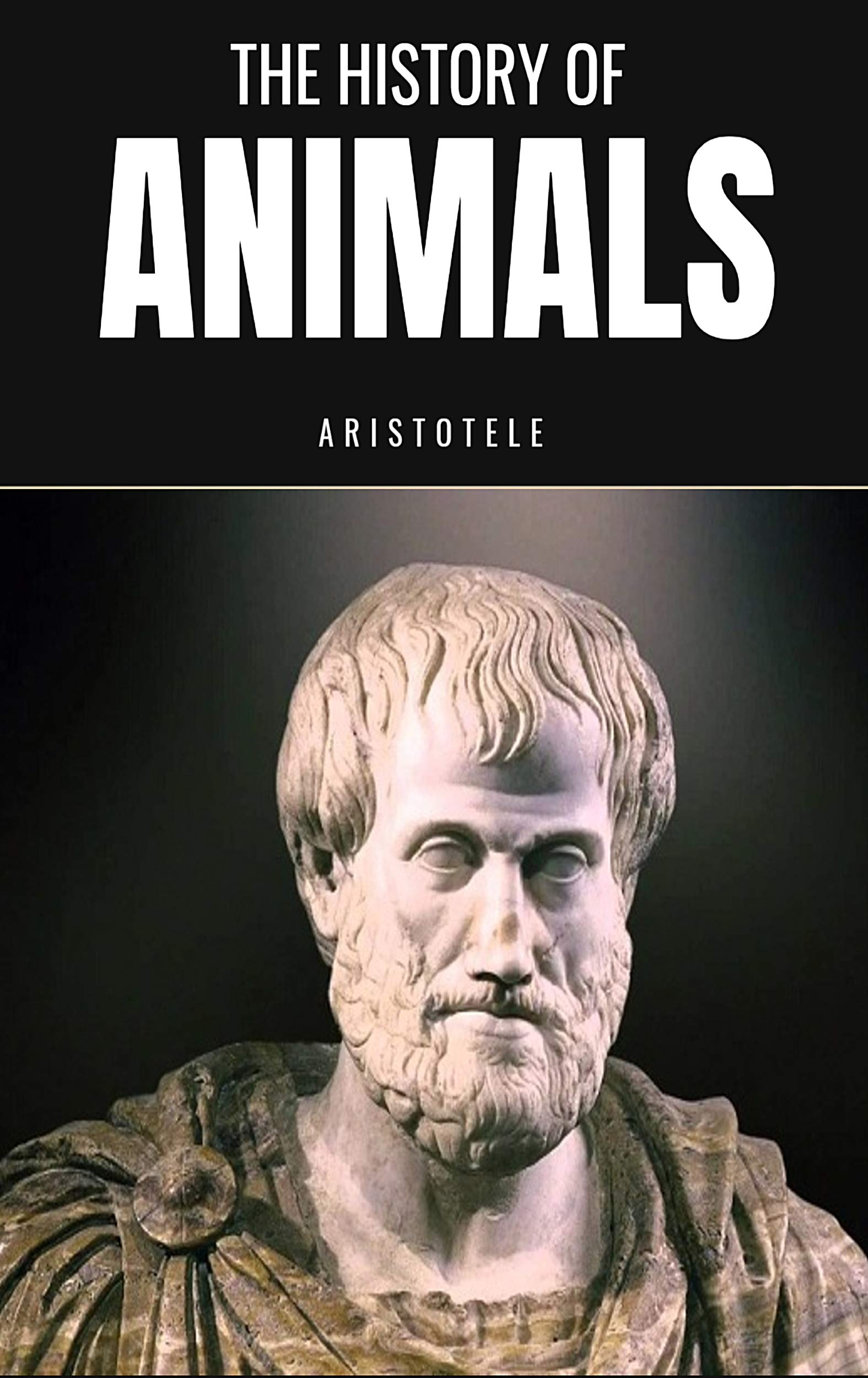 The History of Animals by Aristotle | Goodreads