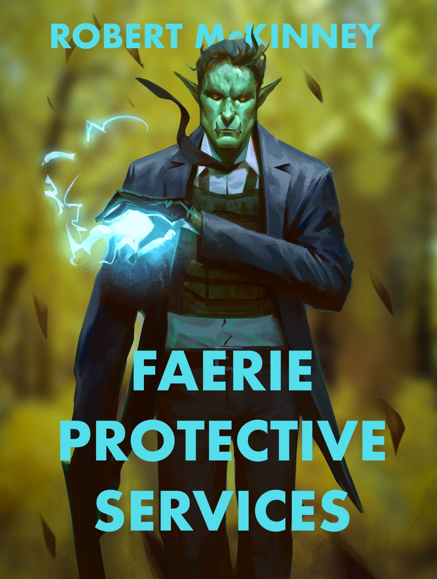 Faerie Protective Services