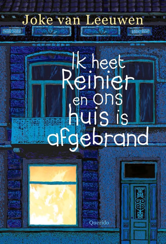 Ik heet Reinier en ons huis is afgebrand book cover