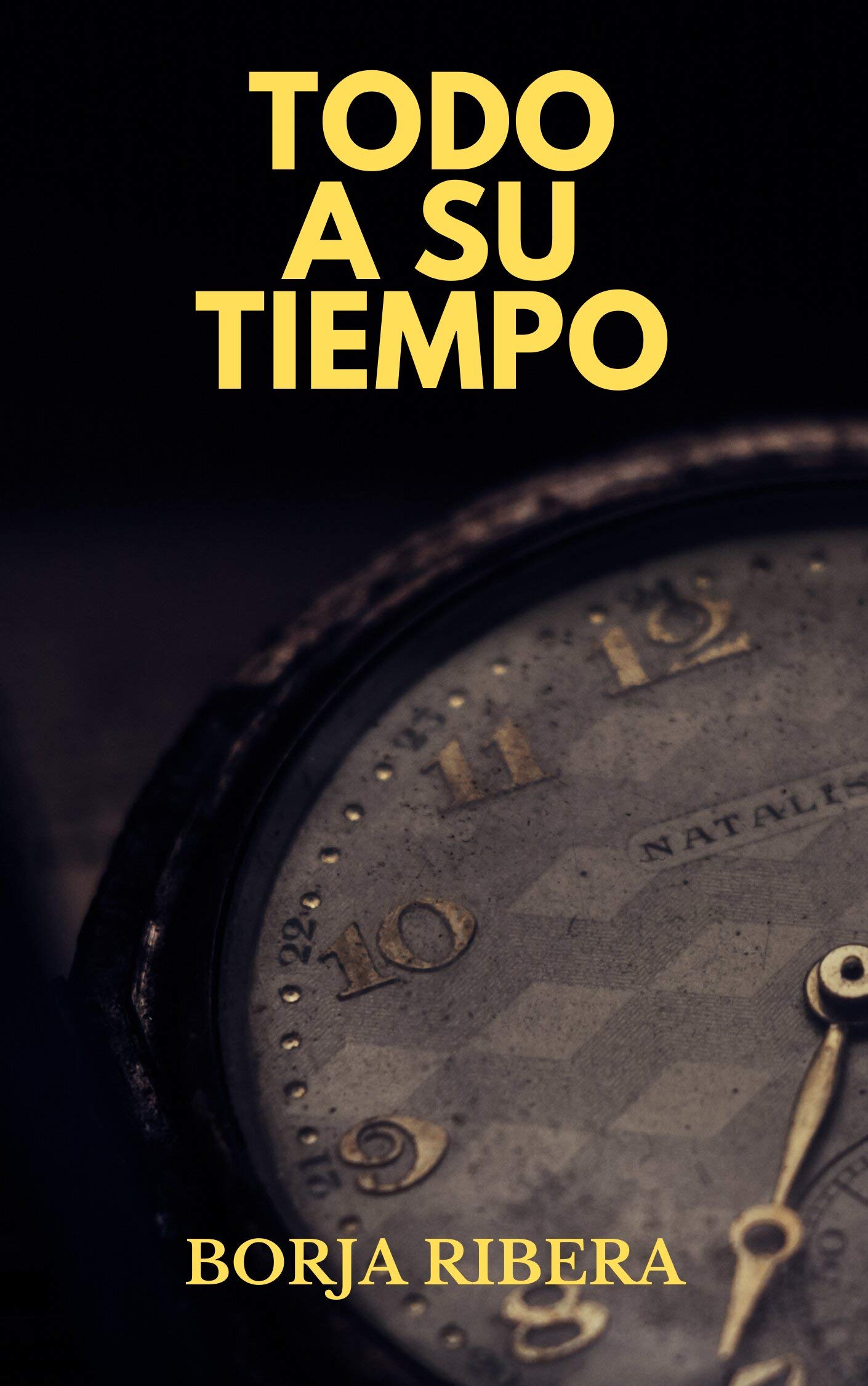 Todo a su tiempo