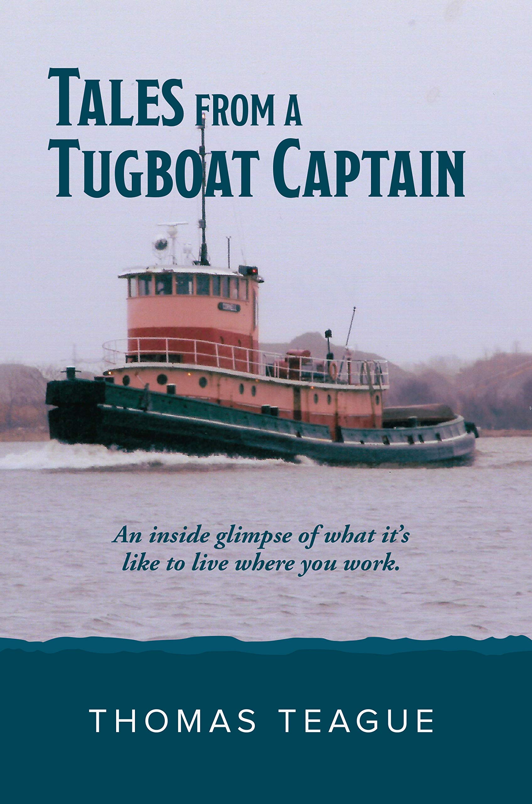 TALES FROM A TUGBOAT CAPTAIN