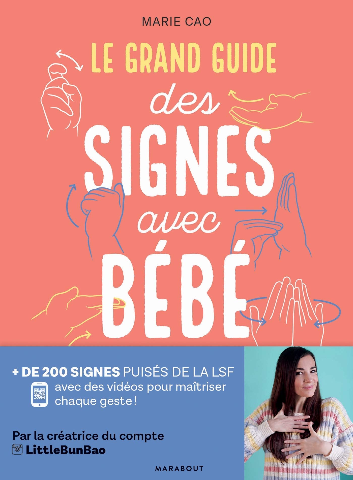 Le grand guide des signes avec bébé (Grossesse-Enfants)