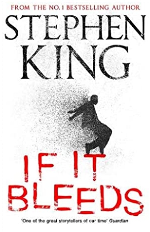 If It Bleeds (Holly Gibney, #2)