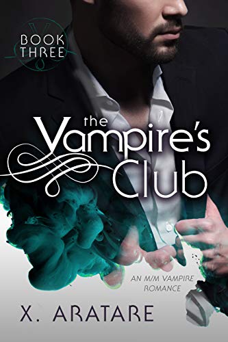 The Vampire's Club: Book Three