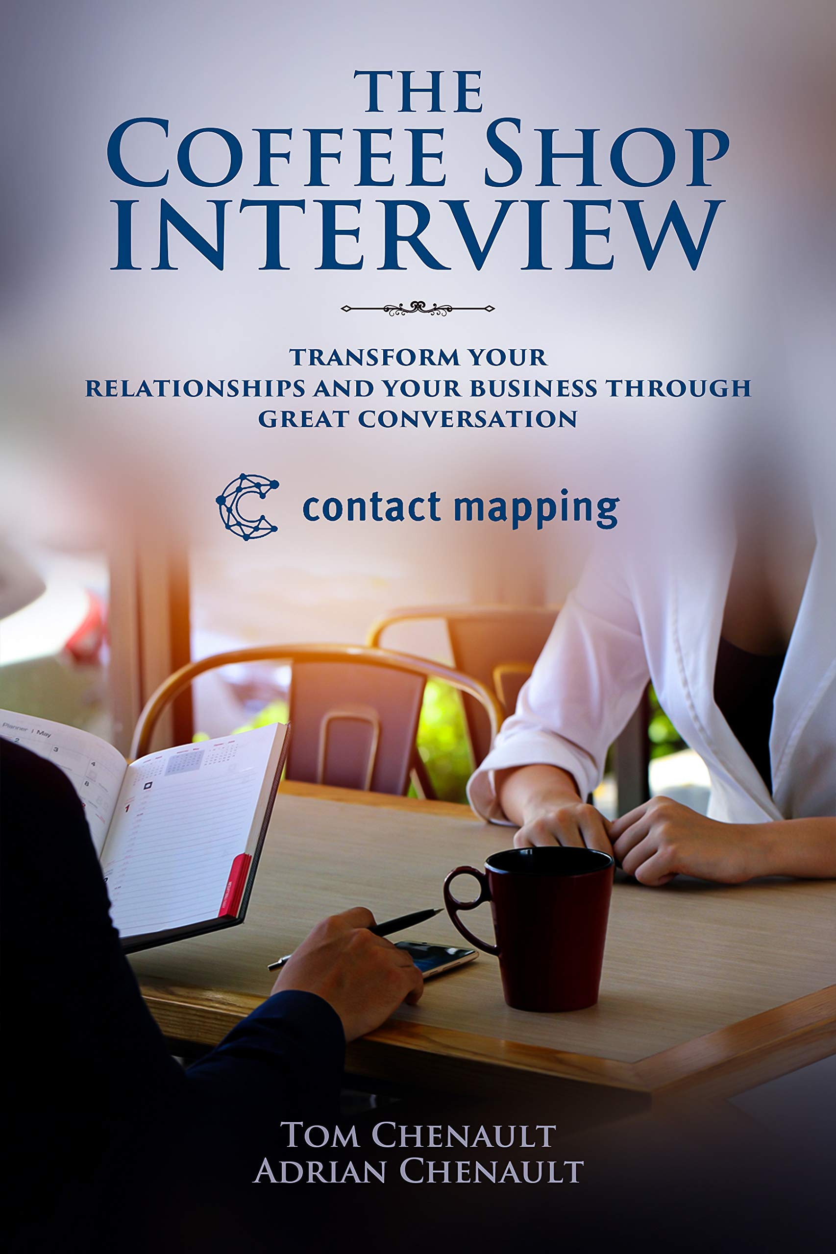 The Coffee Shop Interview by Tom Chenault Goodreads