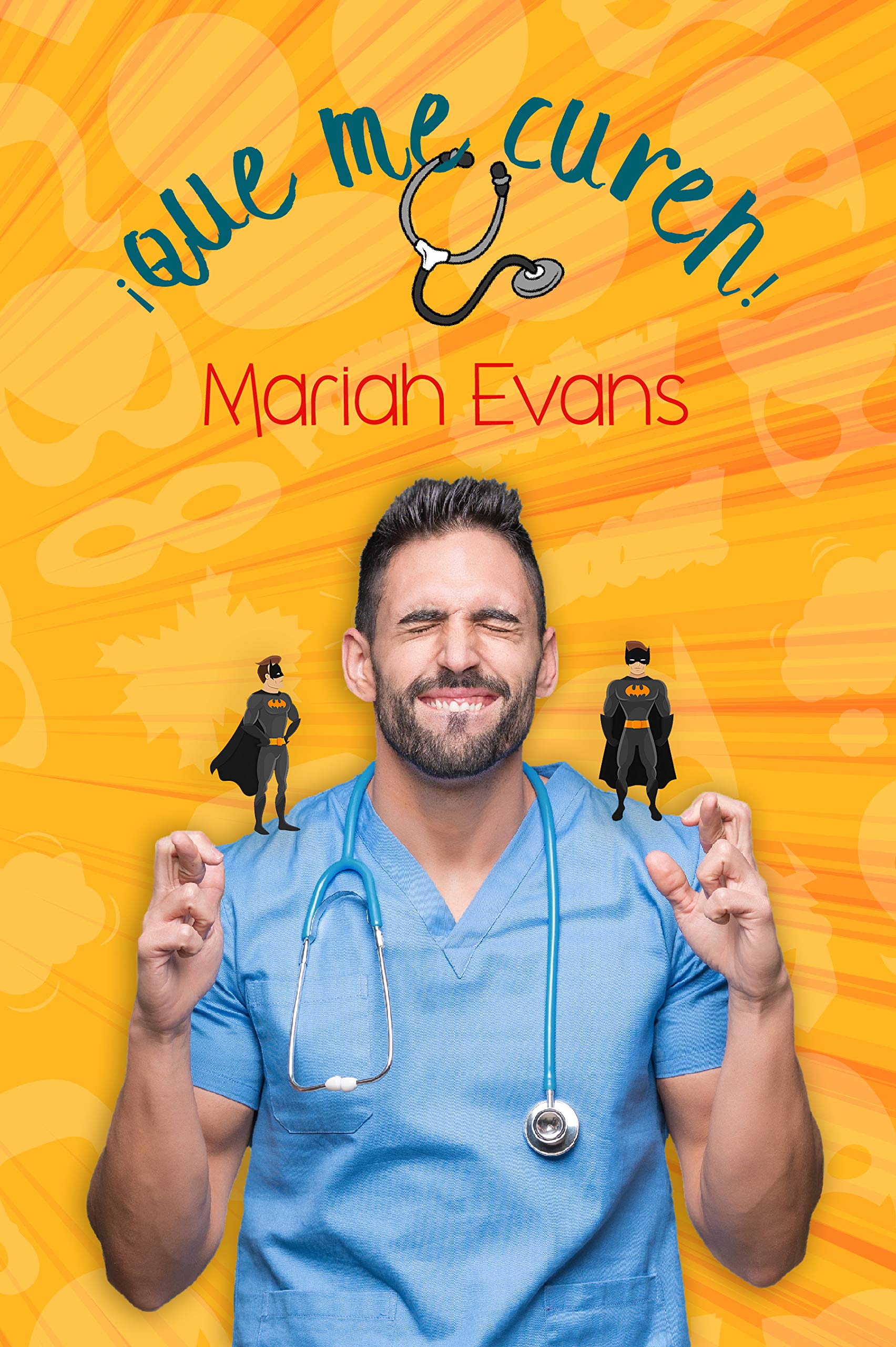 ¡Que me curen! book cover