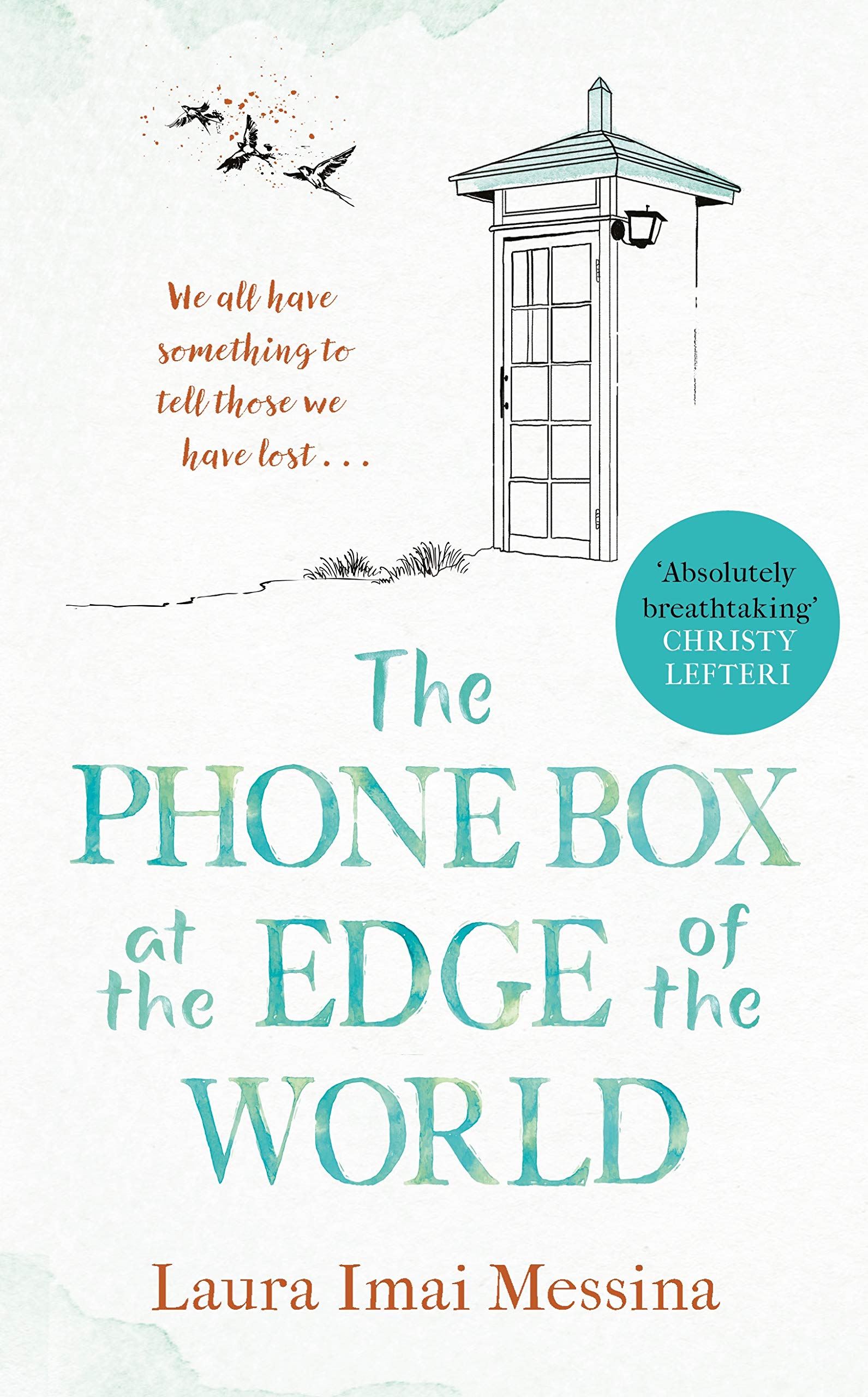 The Phone Box at the Edge of the World