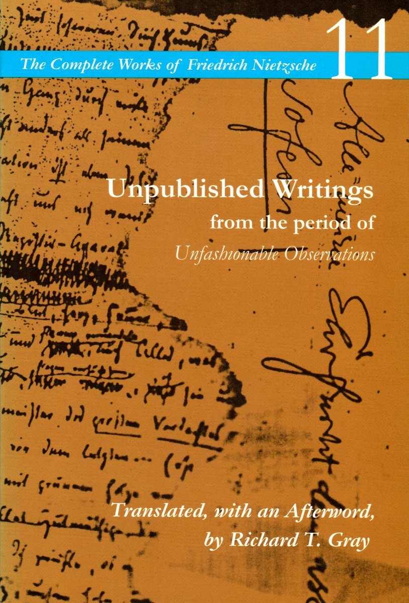 Unpublished Writings from the Period of Unfashionable Observations book cover
