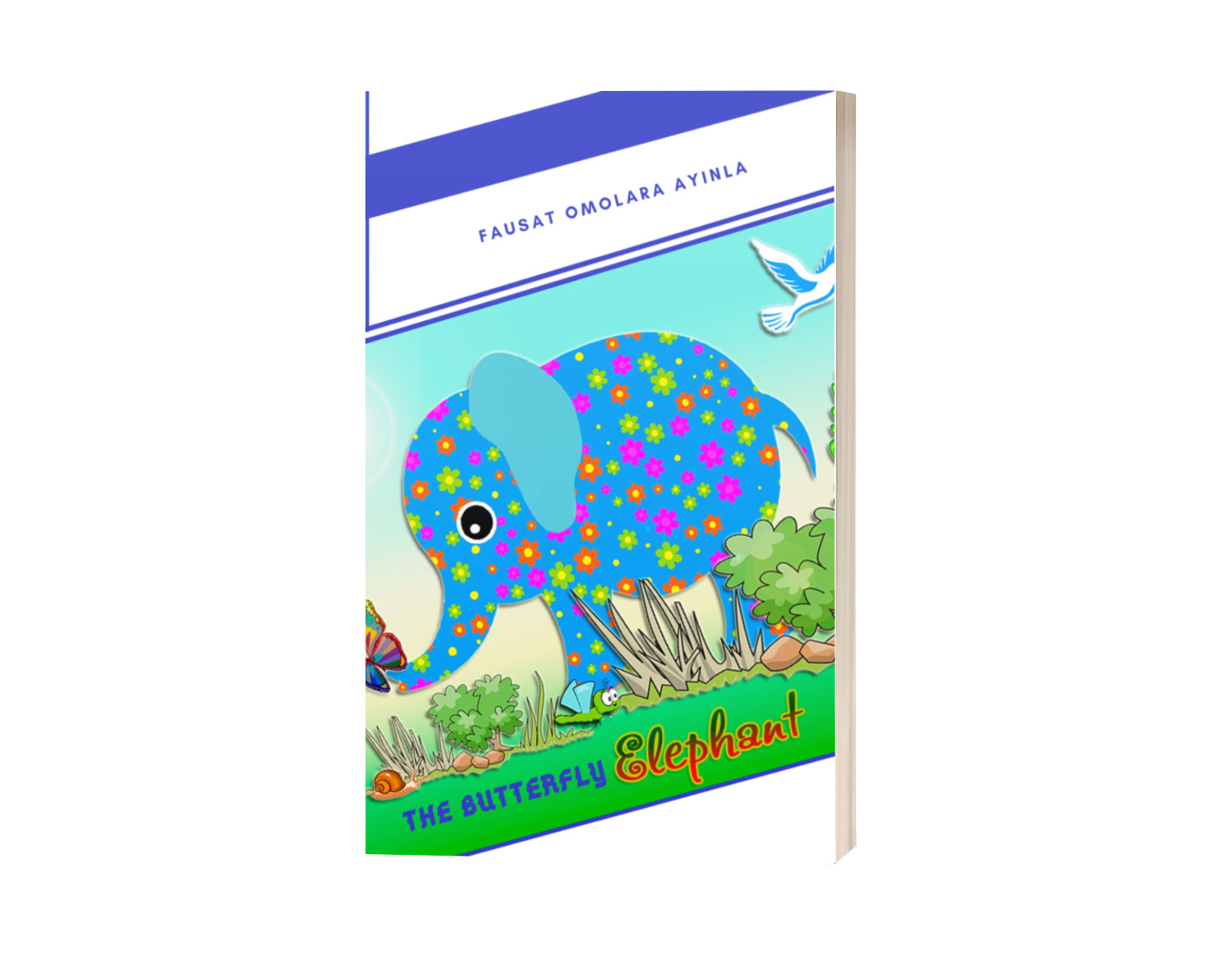 The Butterfly Elephant by Fausat Omolara Ayinla Goodreads