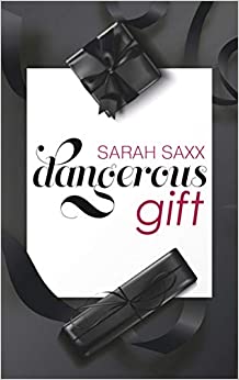 Dangerous gift book cover