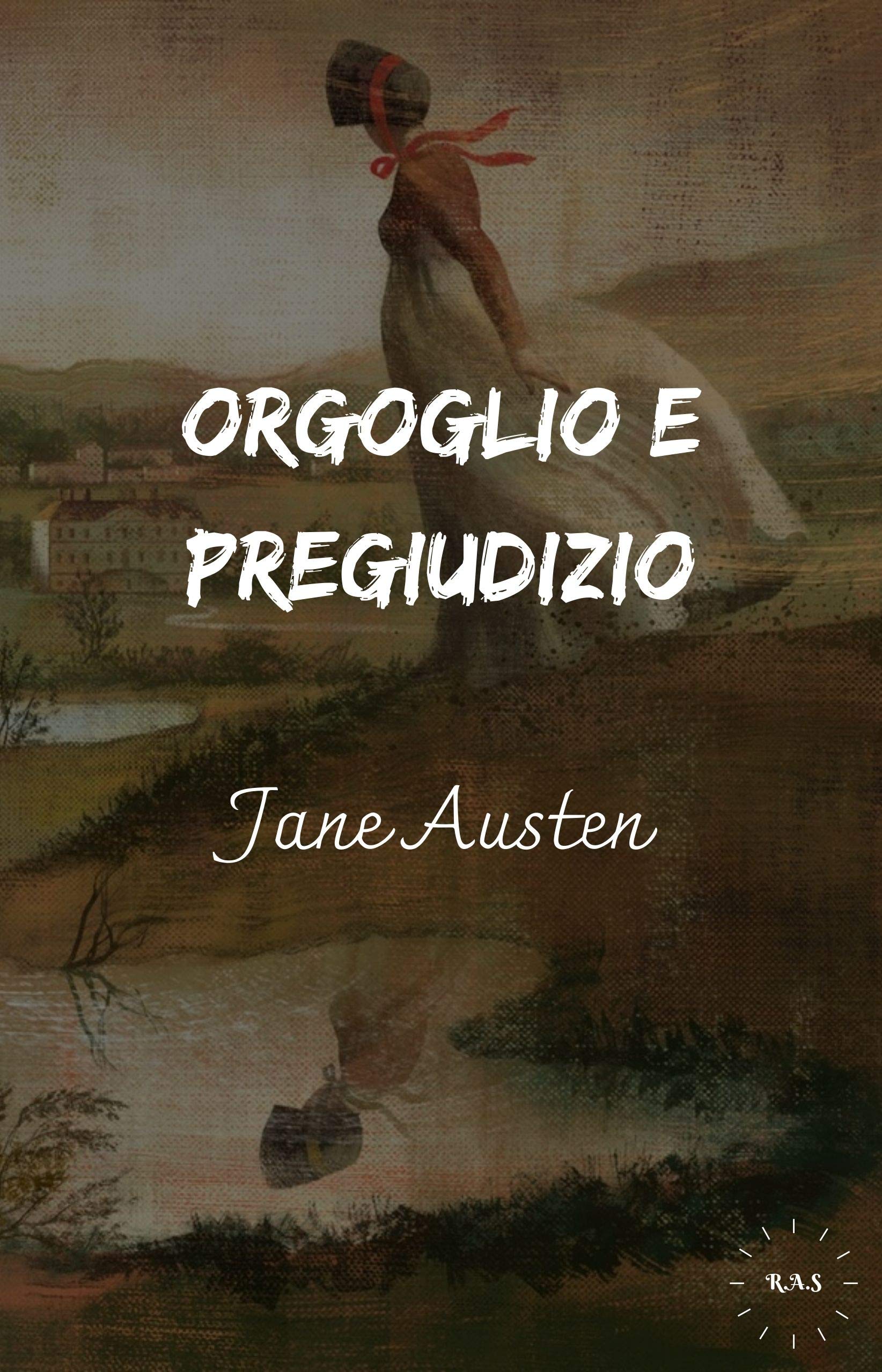 orgoglio e pregiudizio jane austen