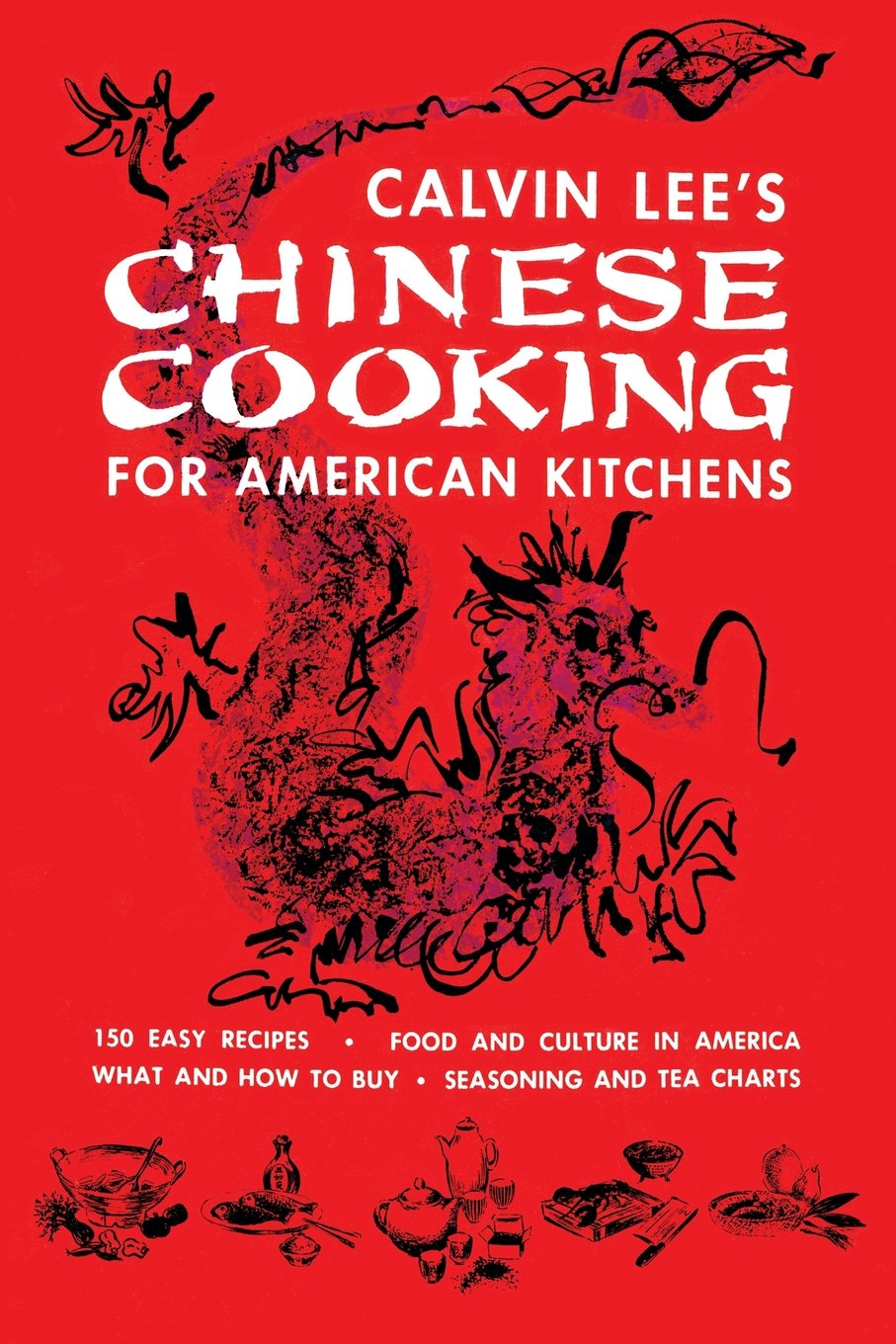 chinese-cooking-for-american-kitchens-by-calvin-b-t-lee-goodreads
