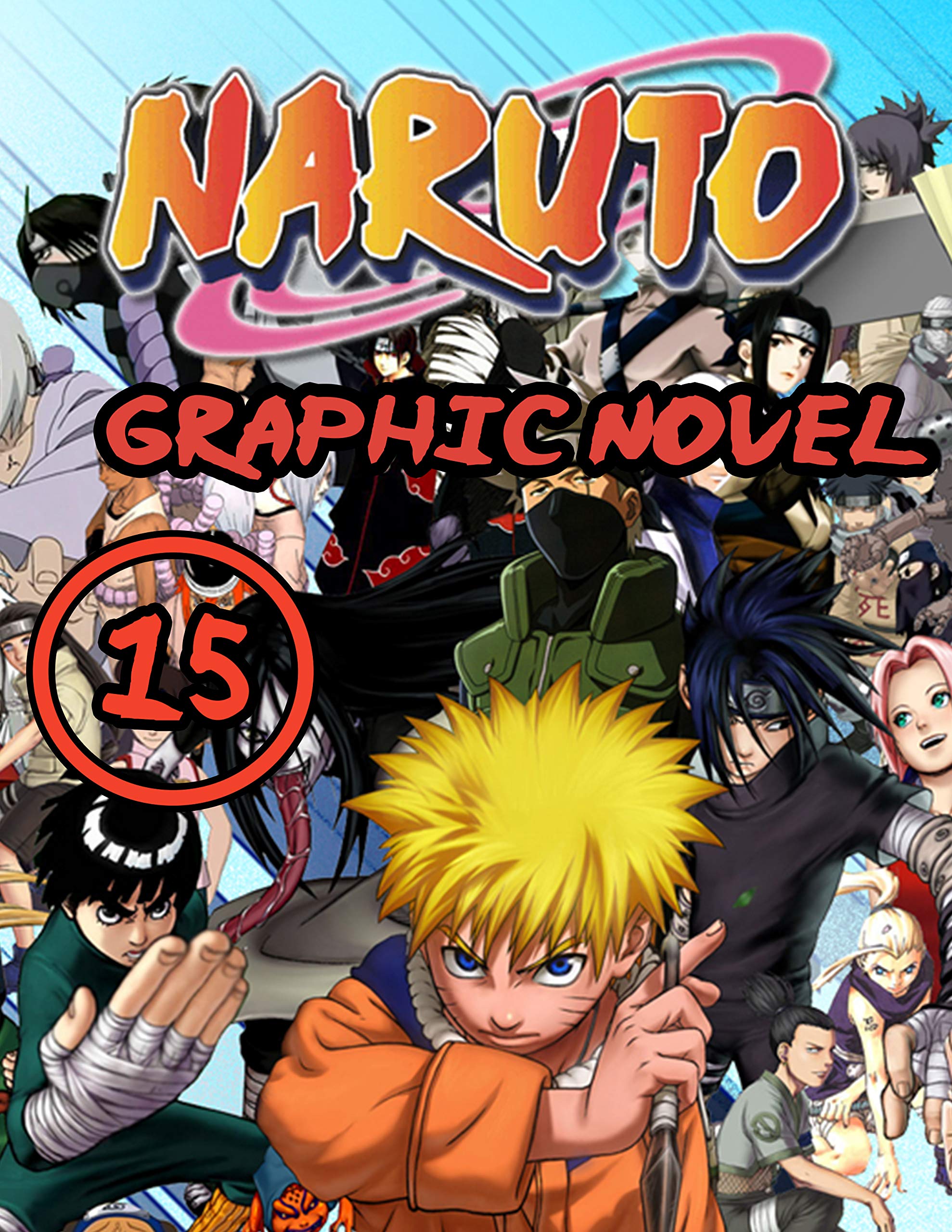 Narut Graphic Novel: Book 15 Includes Vol 43 - 44 - 45 - Great Shonen ...
