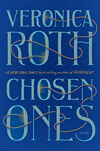 Chosen Ones (The Chosen Ones, #1)