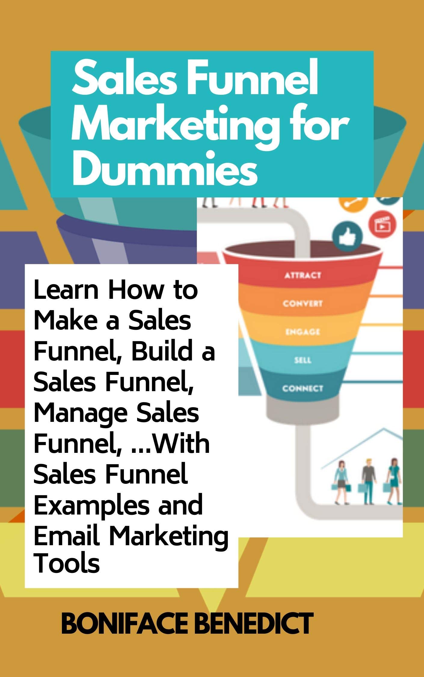Sales Funnel Marketing for Beginners: Learn How to Make a Sales Funnel ...