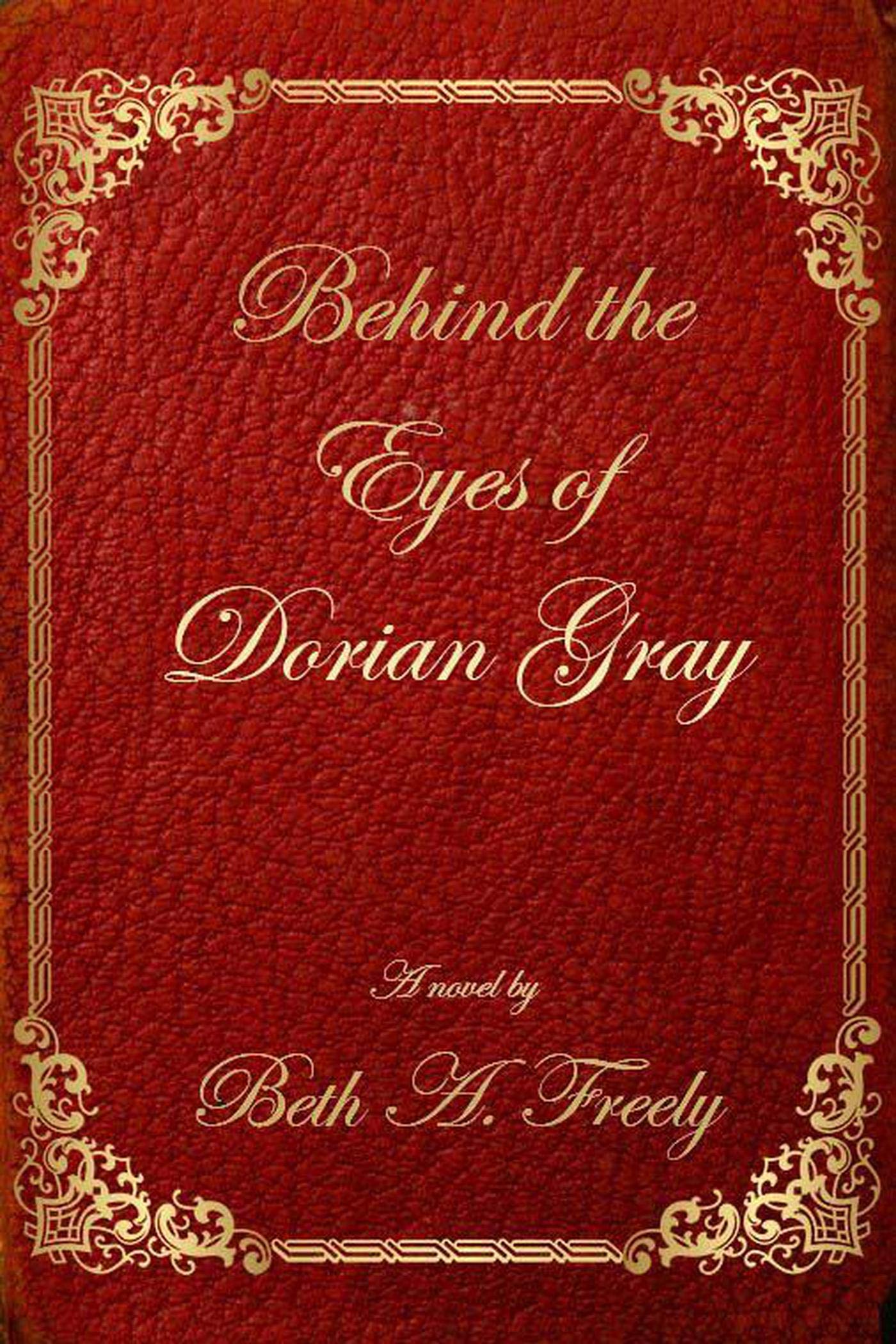 Behind the Eyes of Dorian Gray
