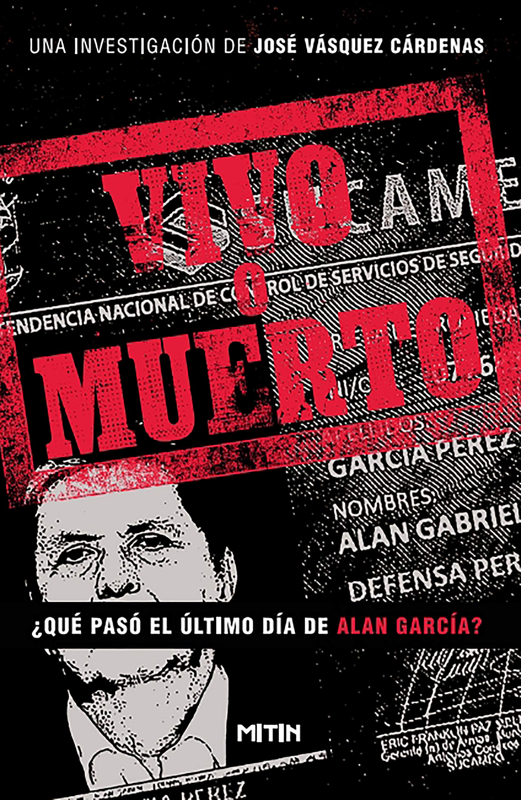 Vivo o muerto: ¿Qué pasó el último día de Alan García?