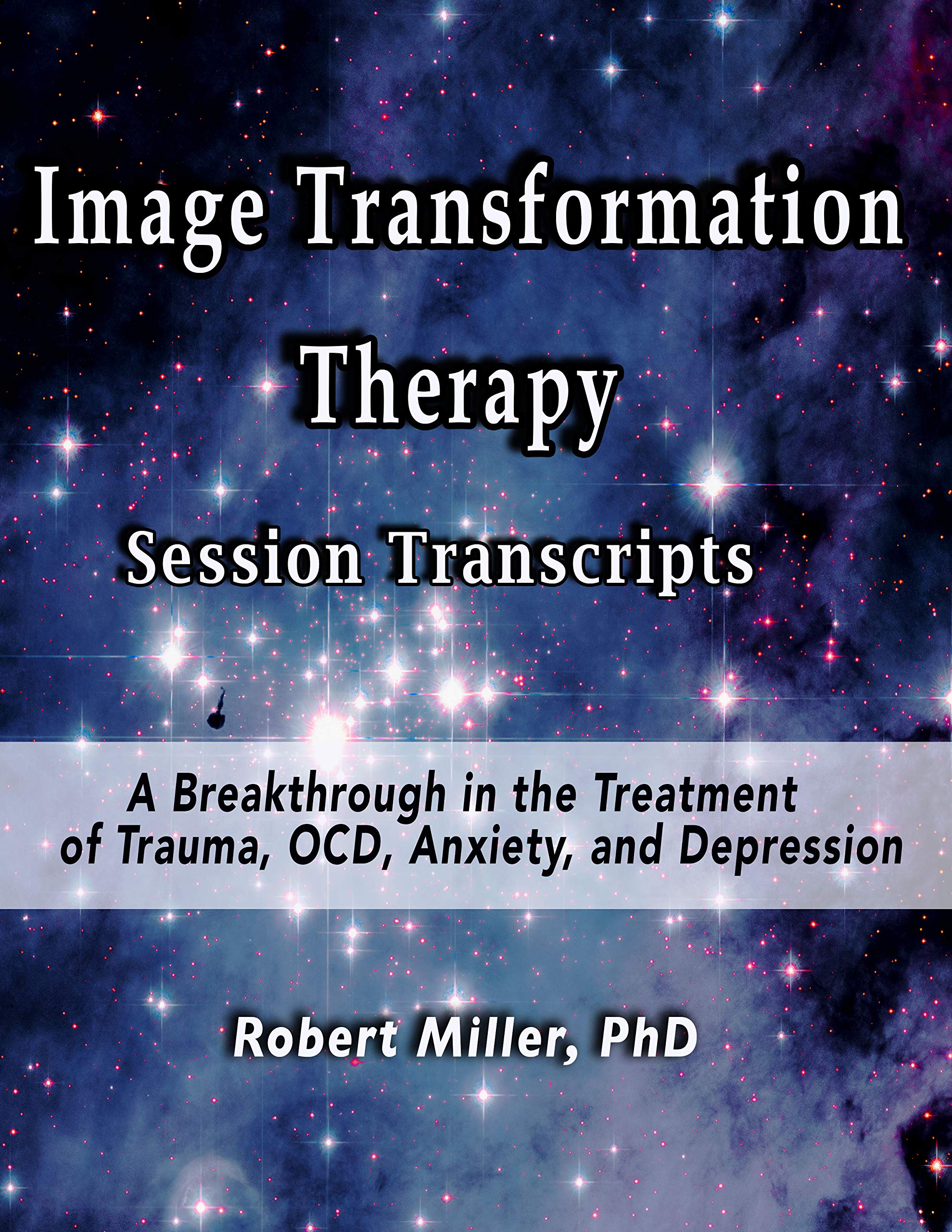 Image Transformation Therapy Session Transcripts A Breakthrough in the