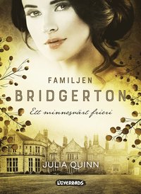 Ett minnesvärt frieri (Familjen Bridgerton, #5)