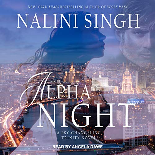 Alpha Night (Psy-Changeling Trinity, #4; Psy-Changeling, #19)