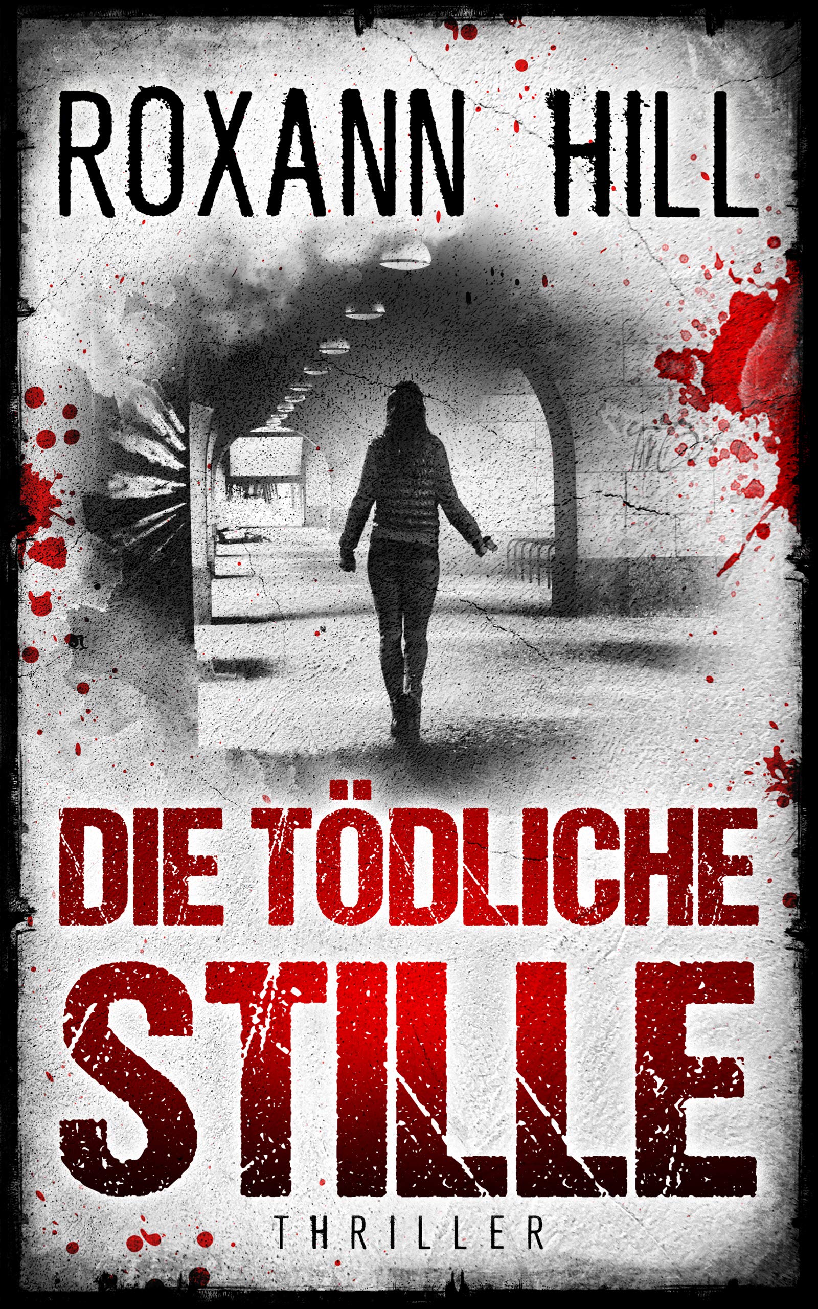 Die tödliche Stille
