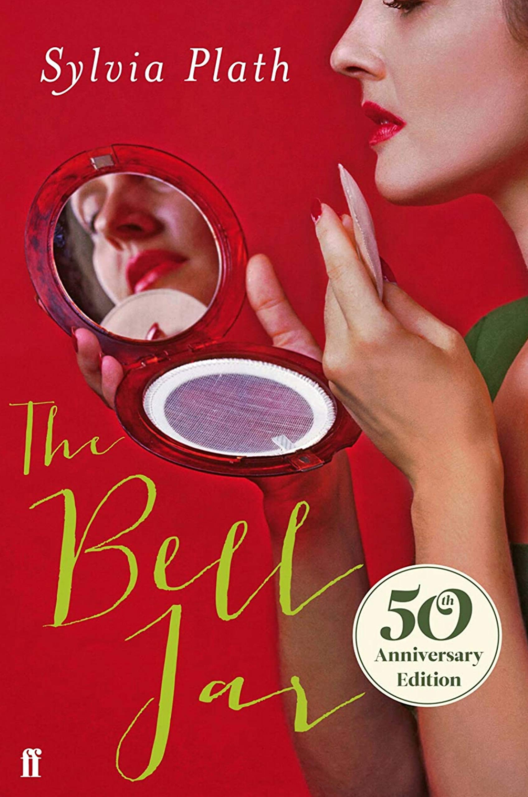 The Bell Jar: 50th Anniversary Edition