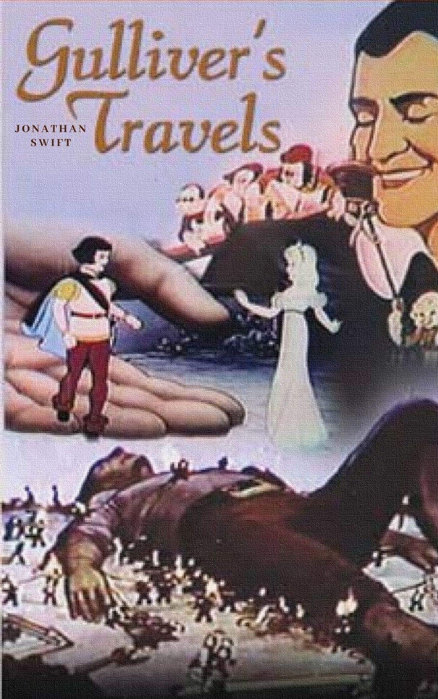 Gulliver's Travels by Jonathan Swift Goodreads