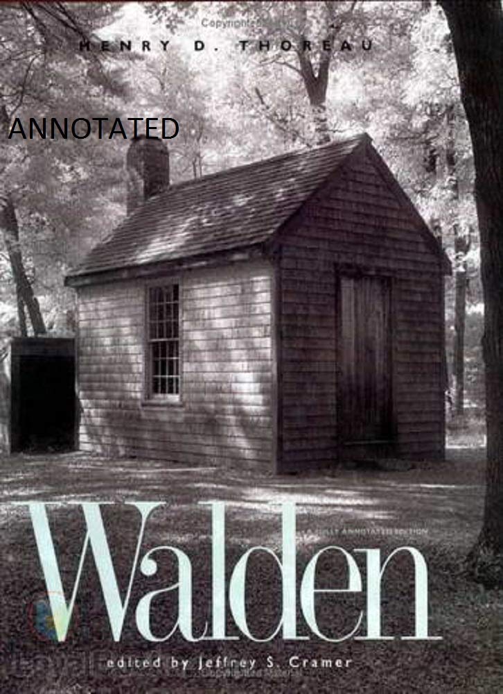 walden annotated by Henry David Thoreau Goodreads