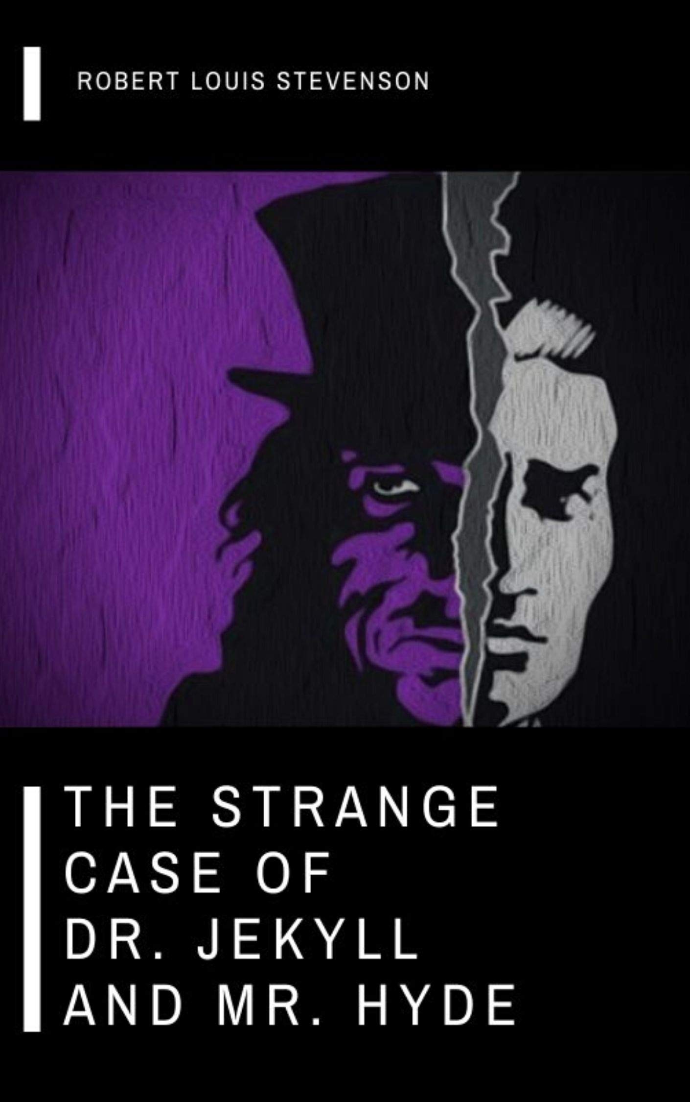 The Strange Case Of Dr. Jekyll And Mr. Hyde by Robert Louis Stevenson ...