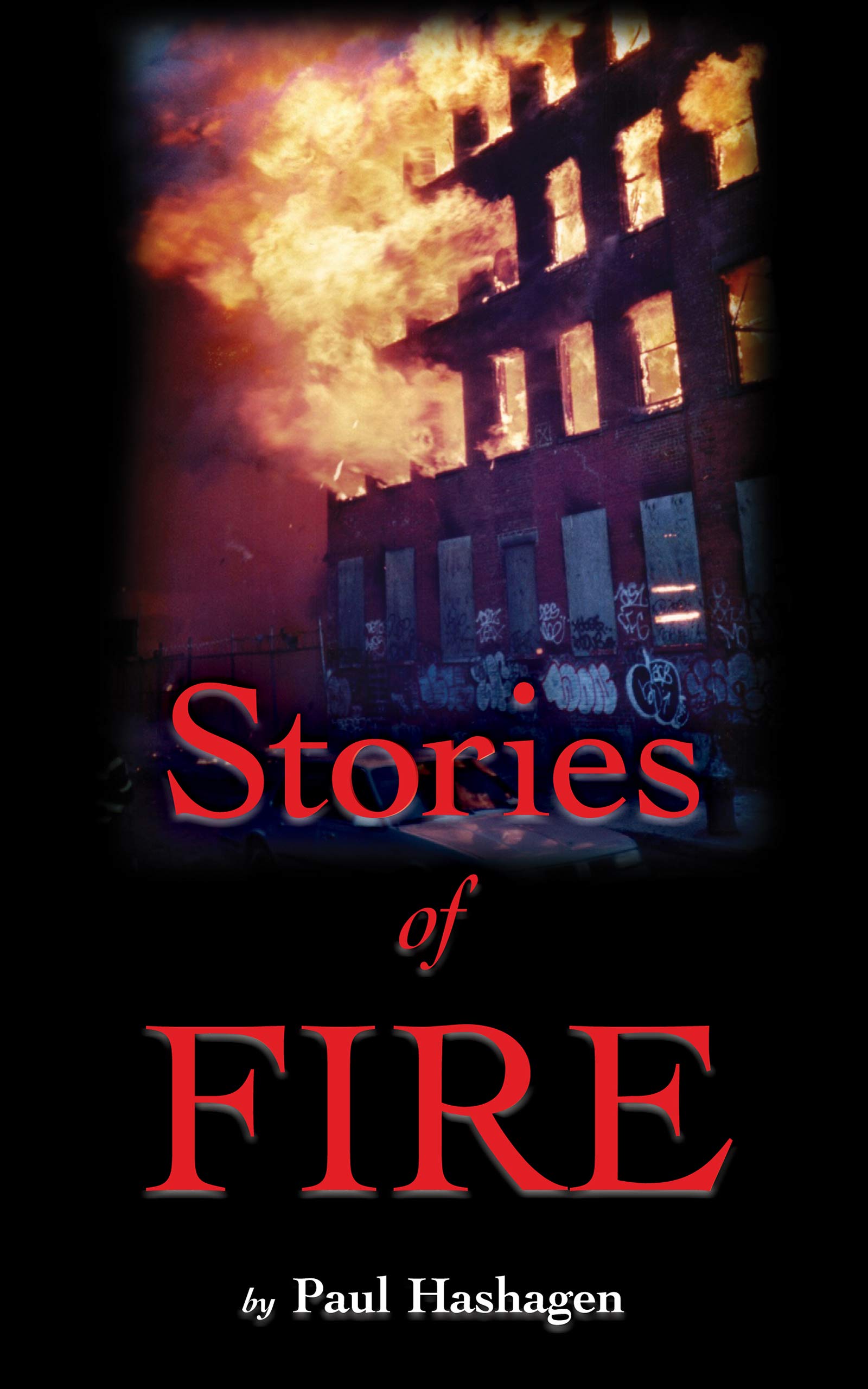 Stories of Fire