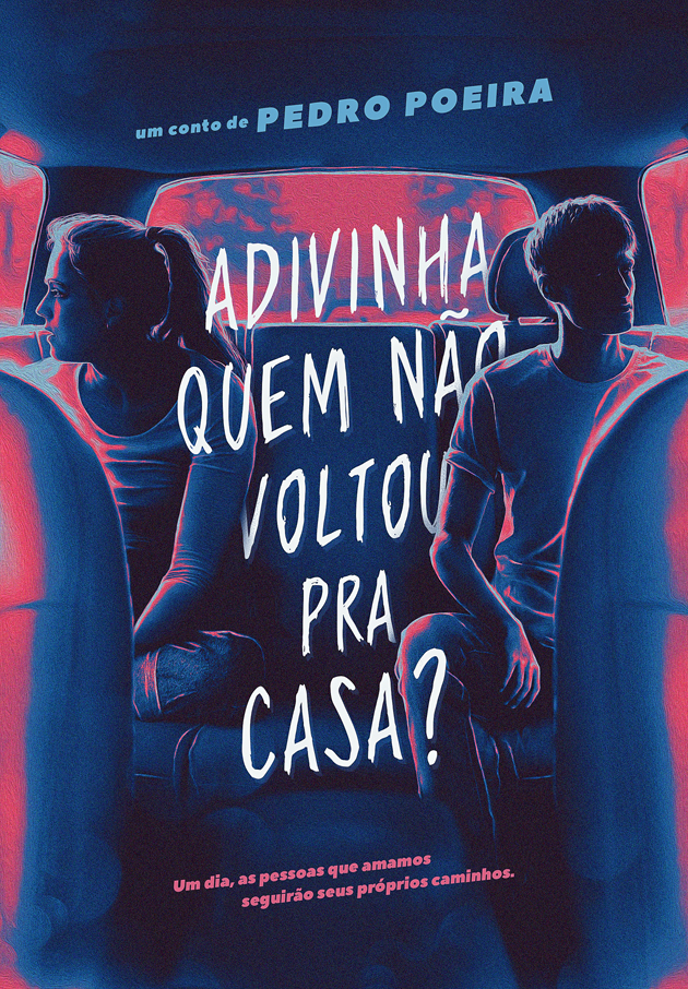 Adivinha quem não voltou pra casa?