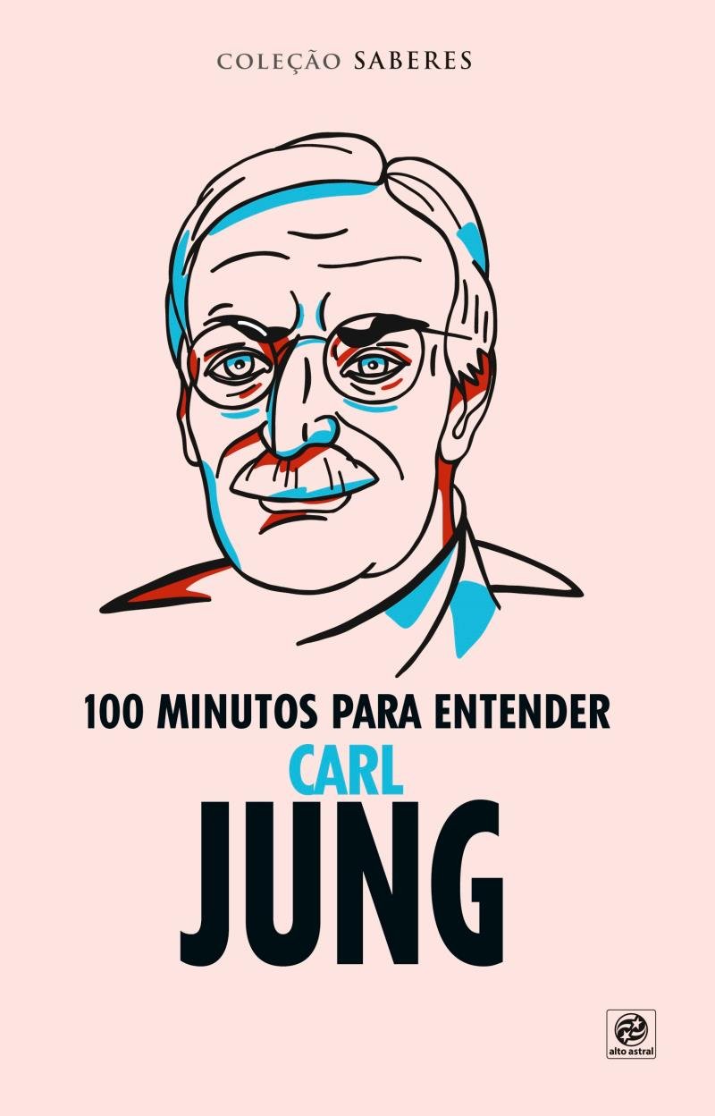 100 Minutos para entender Carl Jung