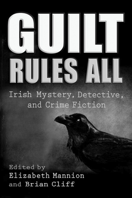 Guilt Rules All book cover