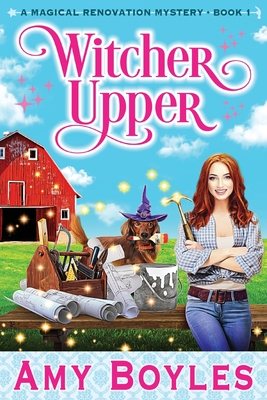 Witcher Upper (Magical Renovation Mysteries)