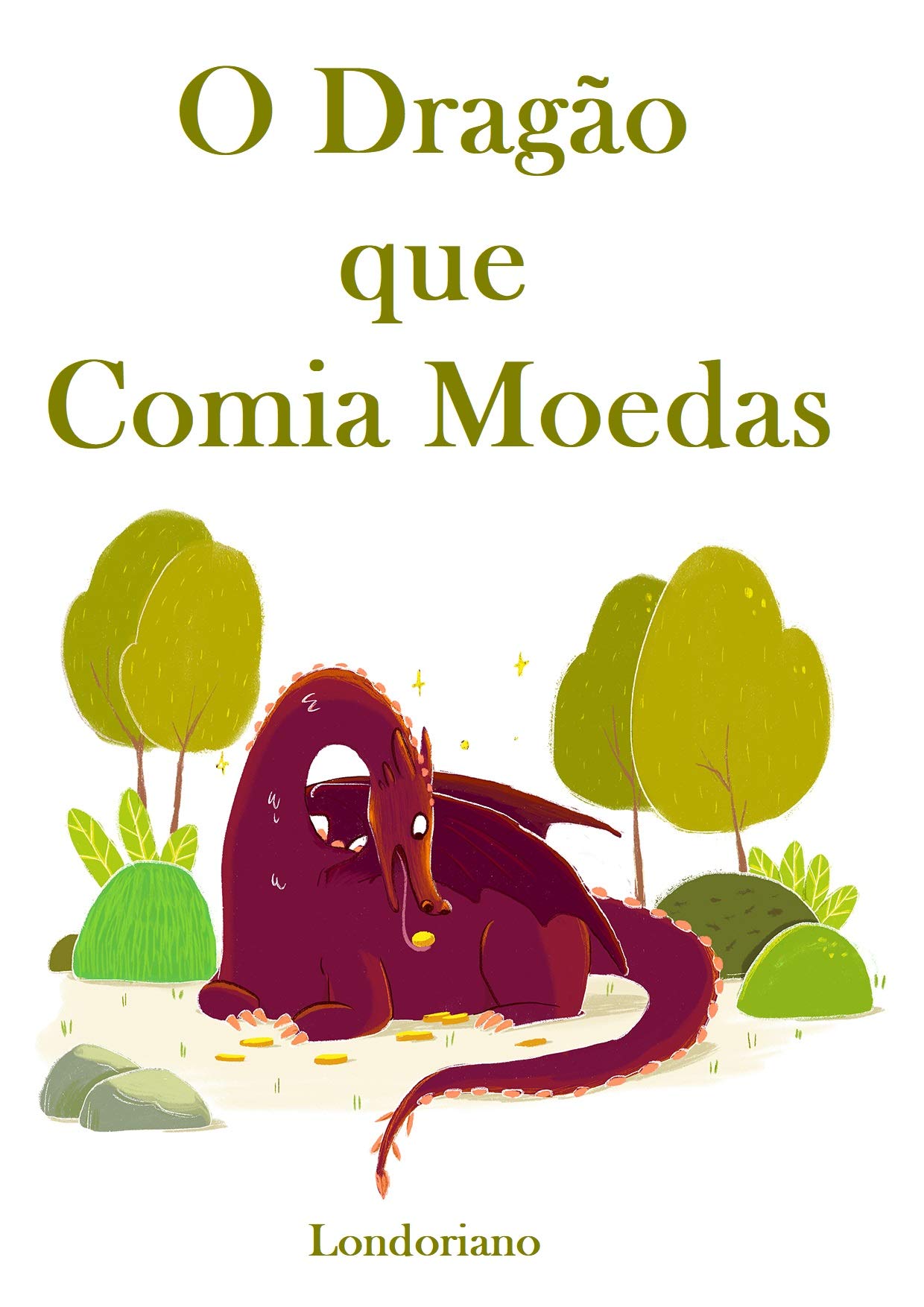 O Dragão que Comia Moedas