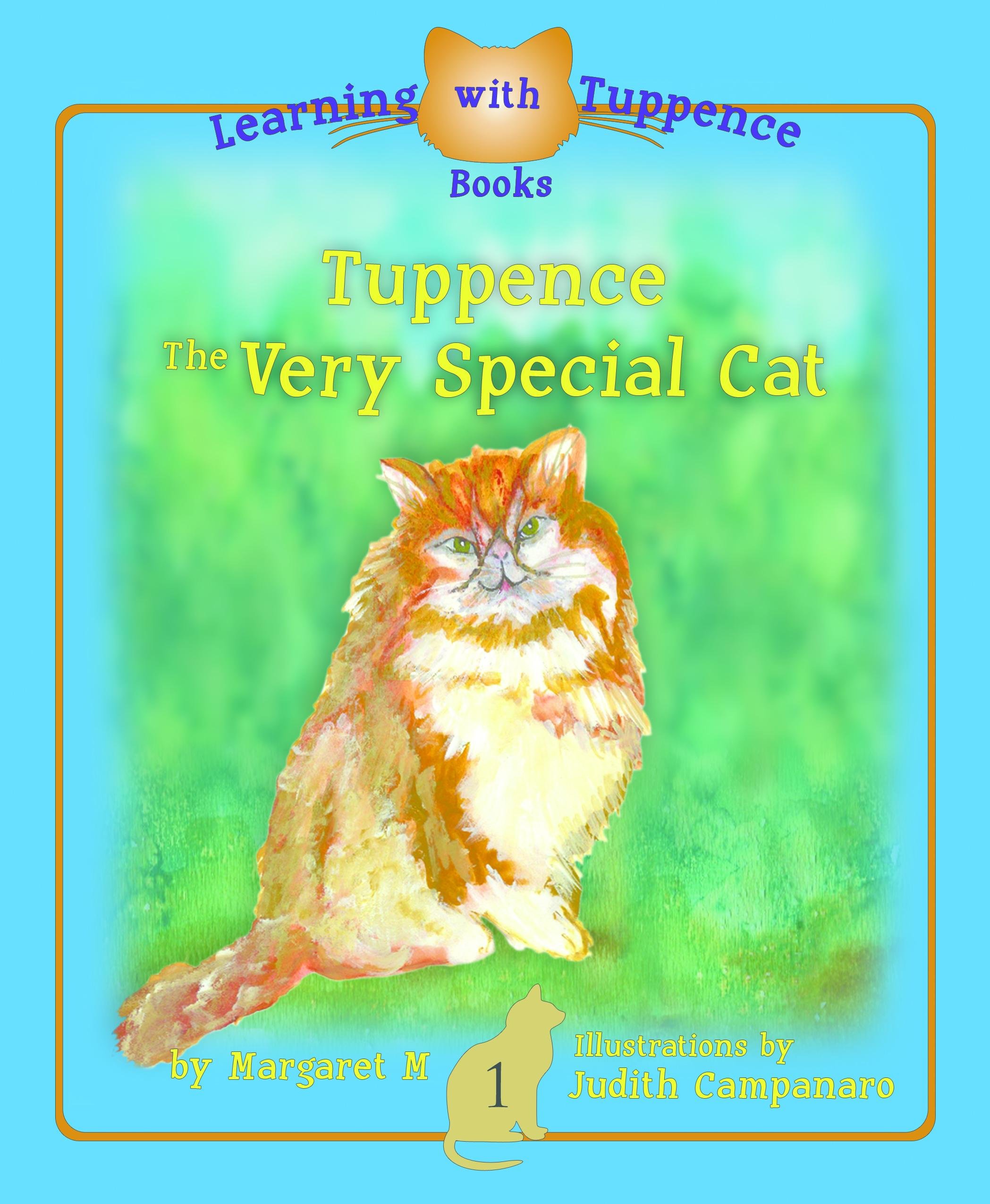 Tuppence (Tuppence, The Very Special Cat Book 1) by Margaret McElroy