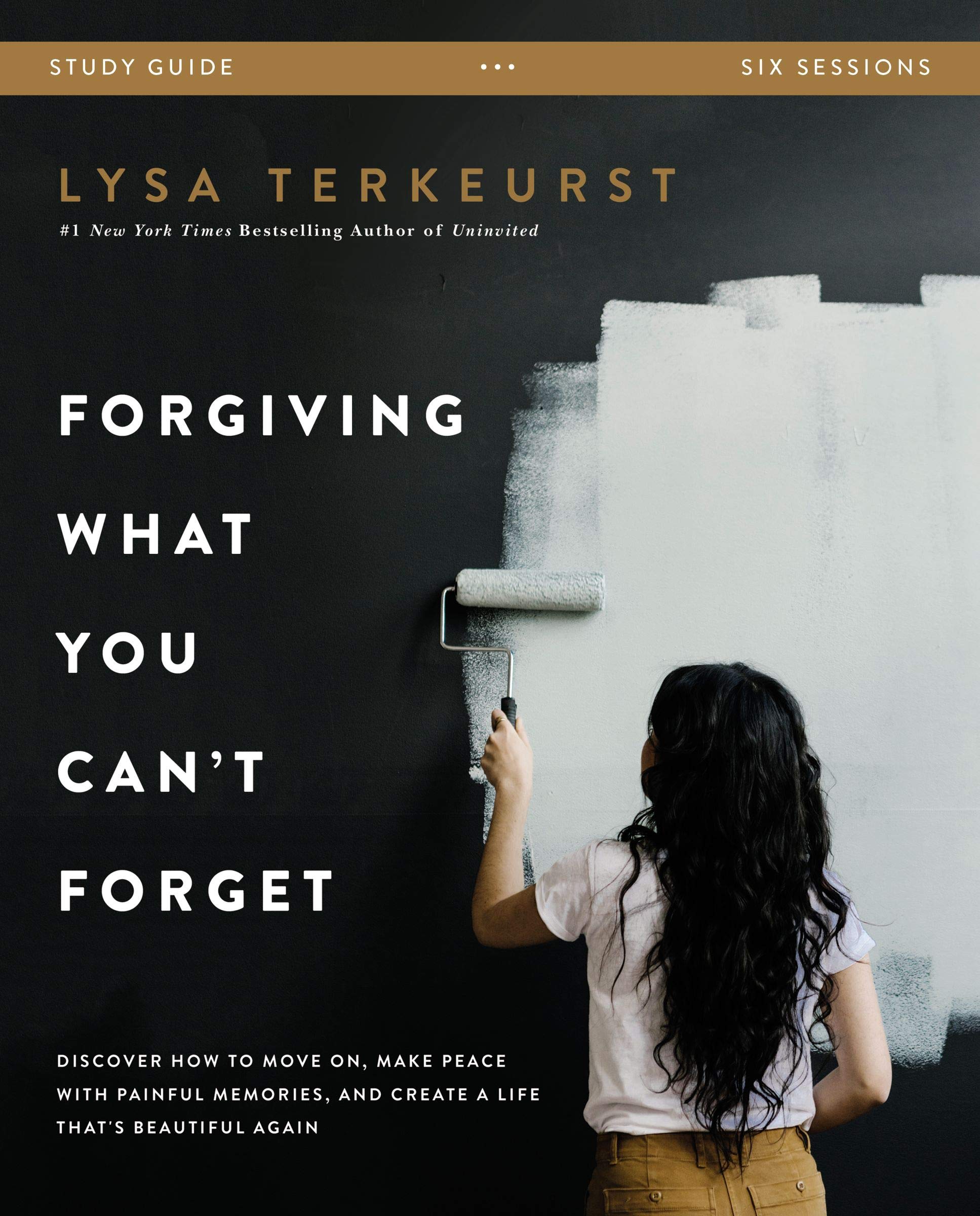 Forgiving What You Can't Forget Study Guide book cover