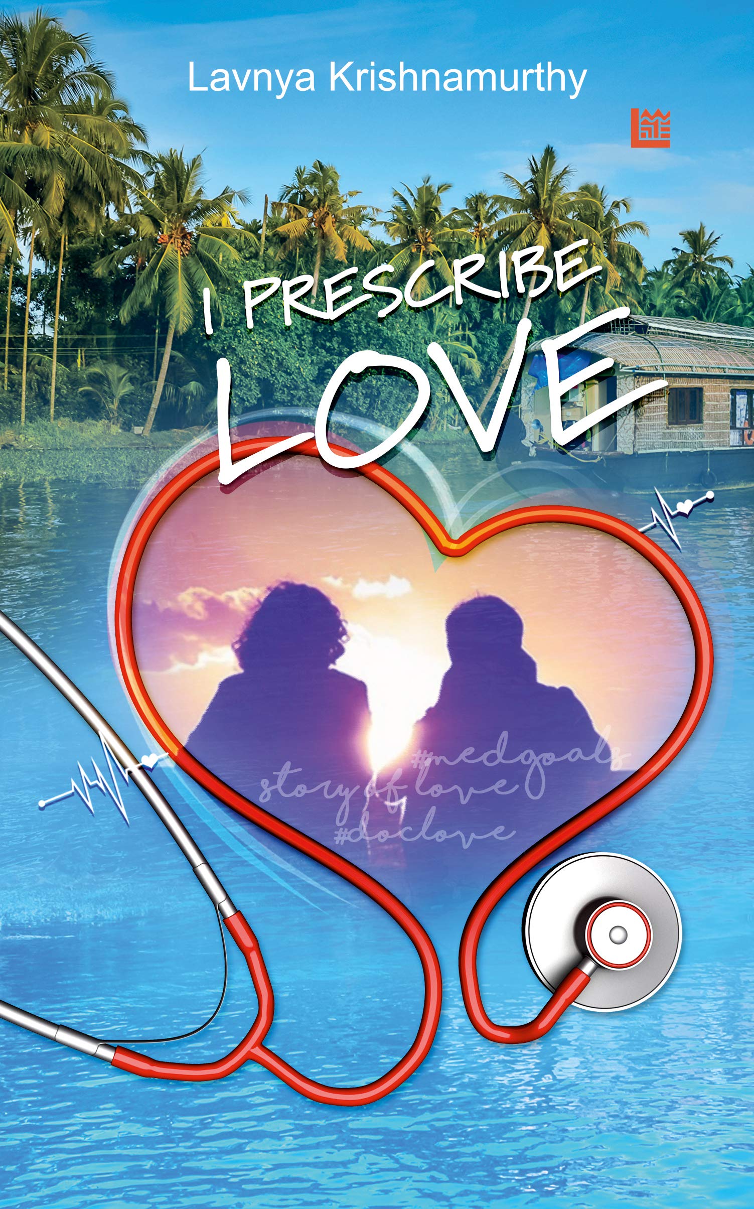 I Prescribe Love