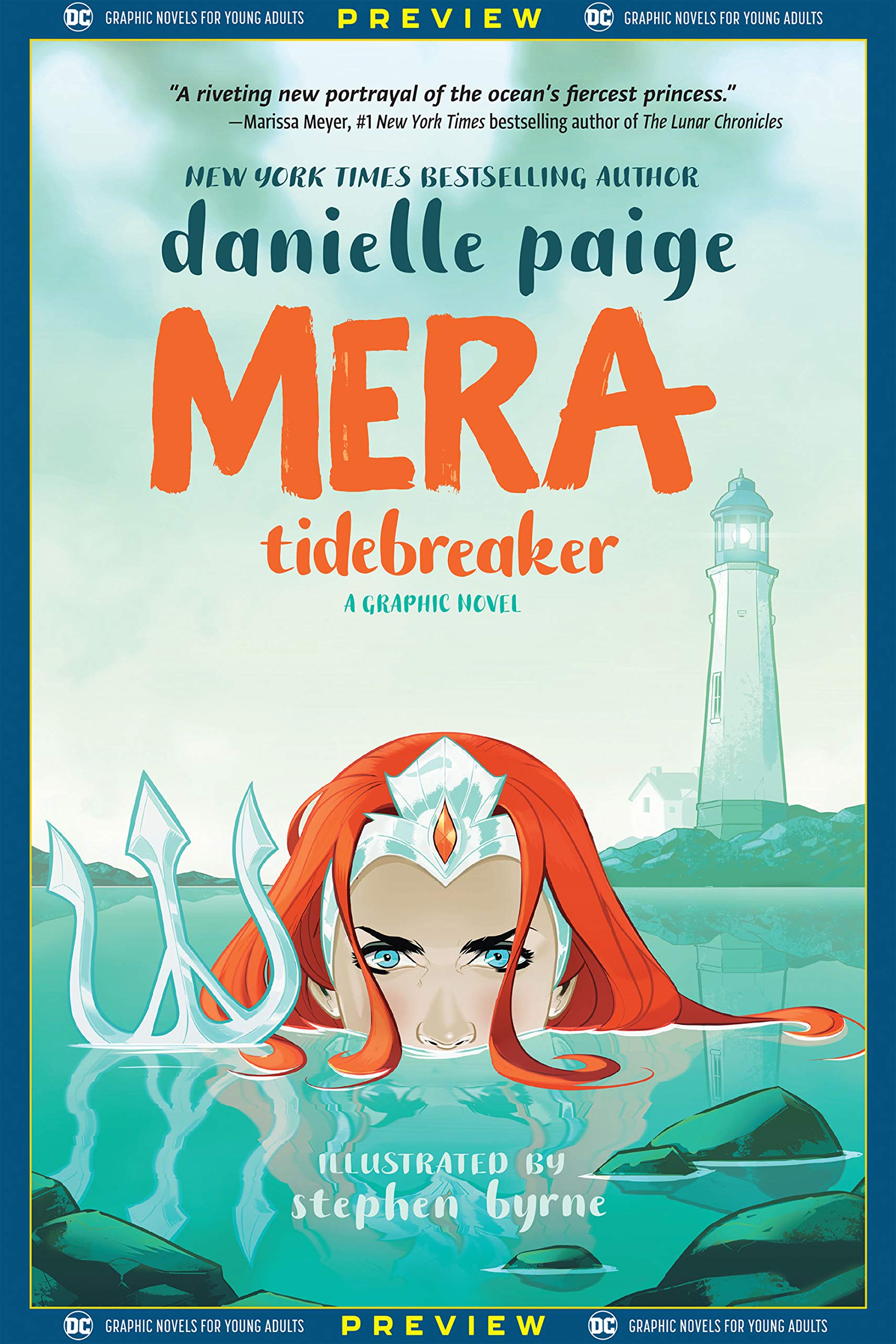 DC Graphic Novels for Young Adults Sneak Previews: Mera: Tidebreaker (2020-) #1 (Mera: Tidebreaker