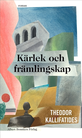 Kärlek och främlingskap book cover