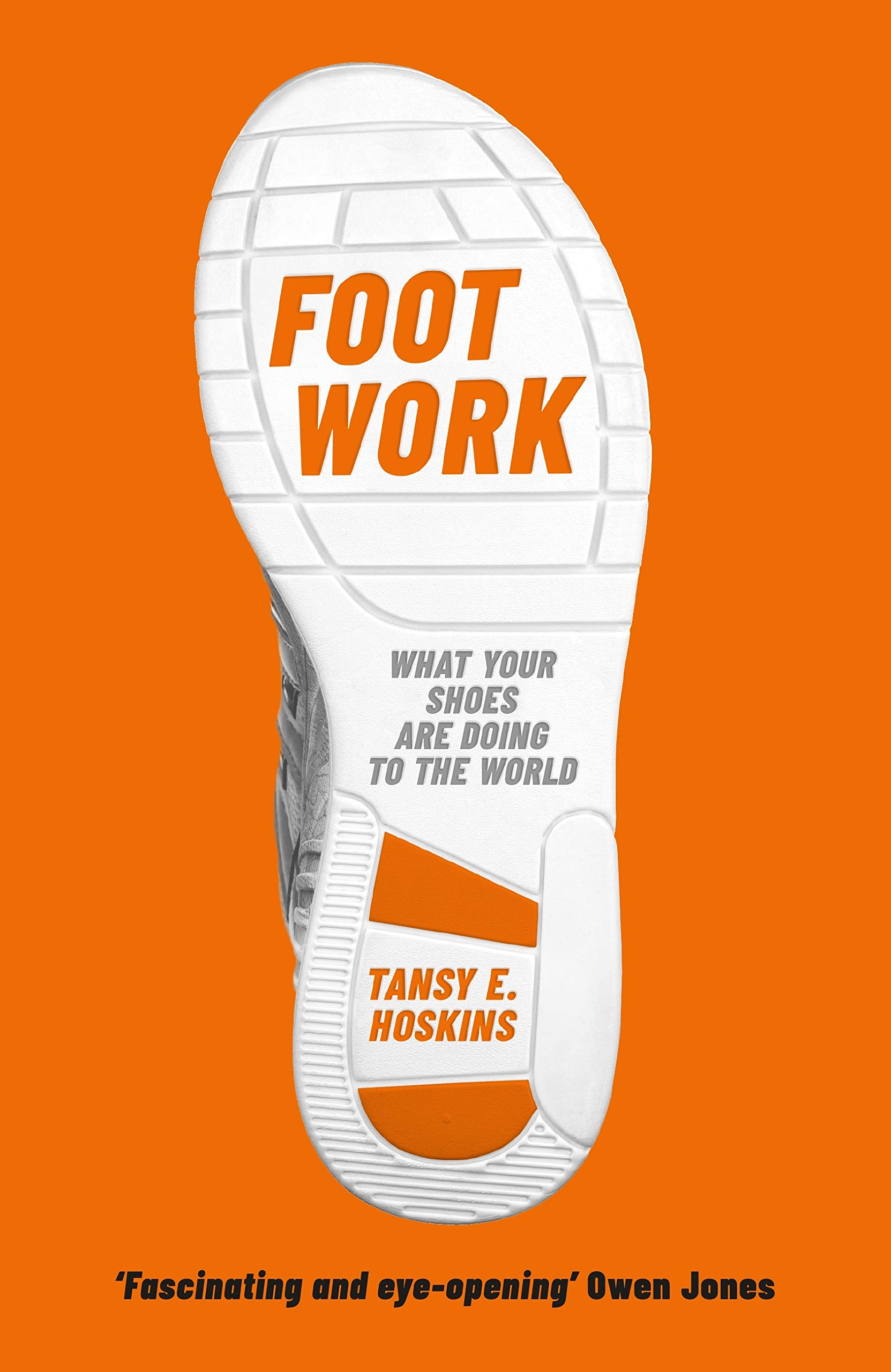 Foot Work: What Your Shoes Tell You About Globalisation