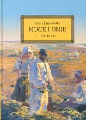 Noce i dnie t. III-IV