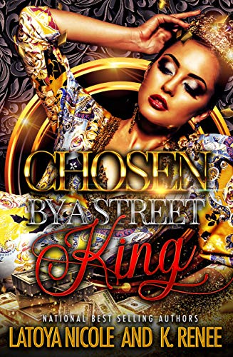 Chosen by a Street King book cover