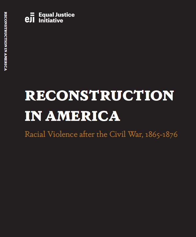 Reconstruction in America: Racial Violence after the Civil War, 1865-1876