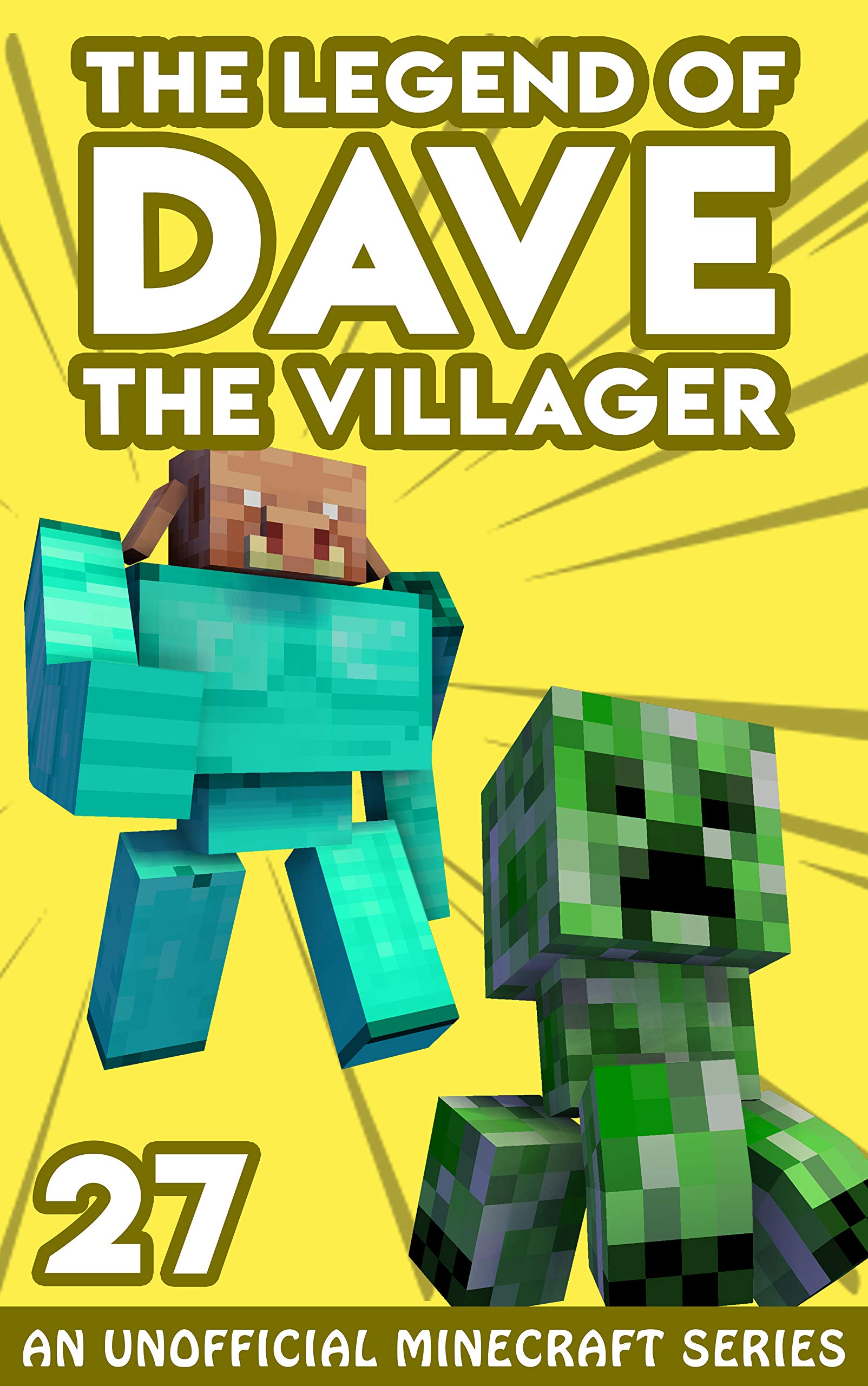 Dave the Villager 27: An Unofficial Minecraft Series