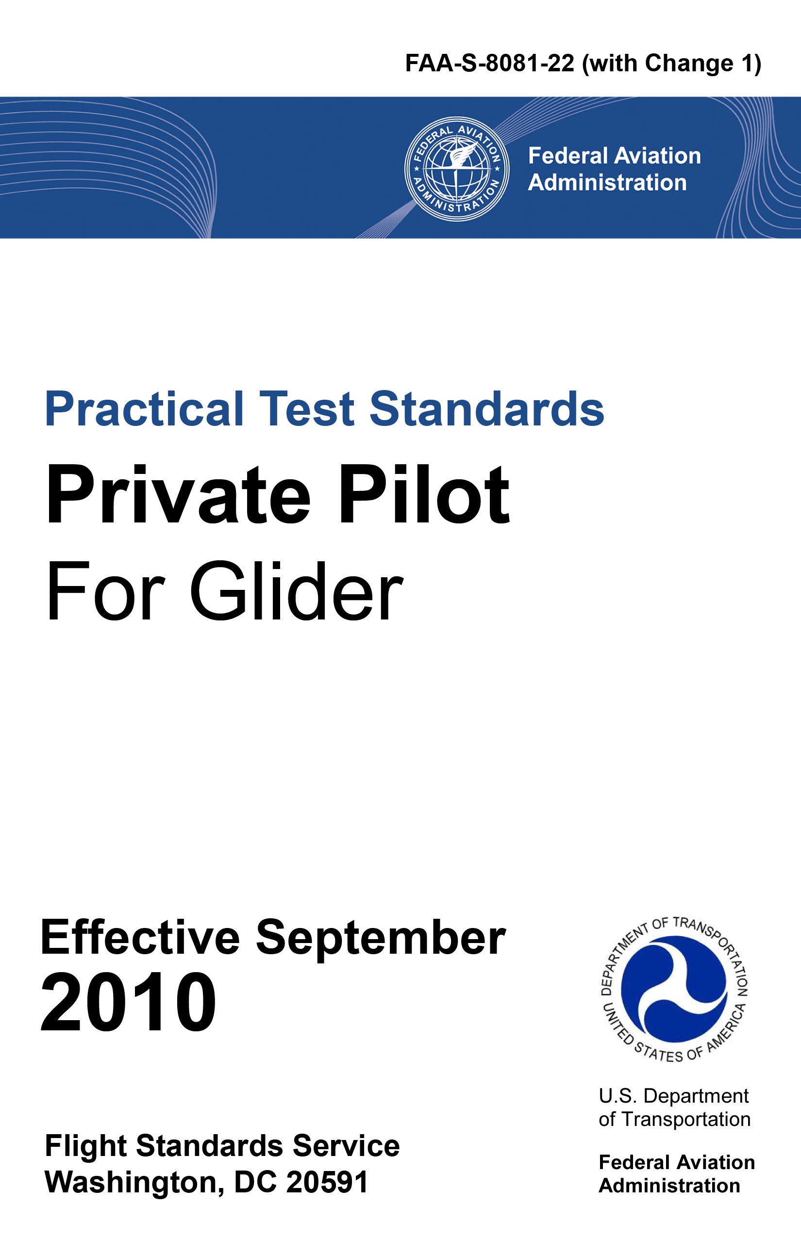 Private Pilot Practical Test Standards For Glider by Federal Aviation Administration Goodreads